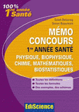 Mémo concours 1re année santé, physique, biophysique, chimie, mathématiques, biostatistiques. Définitions, formules, exemples, conseils