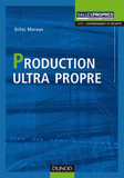 Production ultra propre