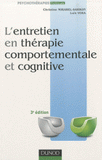 L'entretien en thérapie comportementale et cognitive
3e édition