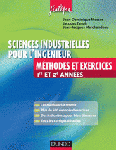 Sciences industrielles pour l'ingénieur. Méthodes et services 1re et 2e années