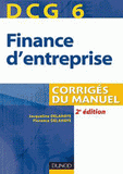 Finance d'entreprise DCG 6. Corrigés du manuel
3e édition
