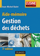 Gestion des déchets. Aide-mémoire
3e édition