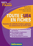 Toute l'UE4 en fiches. Evaluation des méthodes d'analyse appliquées aux sciences de la vie et de la santé