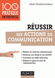 Réussir ses actions de communication