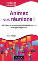 Animer vos réunions