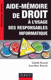 Aide-mémoire de droit. A l'usage des responsables informatique