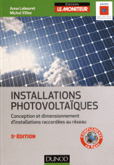 Installations photovoltaïques. Conception et dimensionnement d'installations raccordées au réseau
5e édition