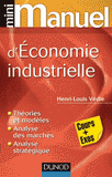 Mini manuel d'Economie industrielle. Cours + Exos