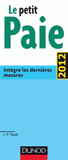Le petit paie. Intègre les dernières mesures
édition 2012