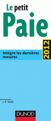 Le petit paie. Intègre les dernières mesures
édition 2012