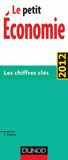 Le petit Economie. Les chiffres clés
édition 2012