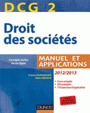 Droit des sociétés DCG 2 2012-2013. Manuel et applications
6e édition