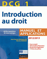Introduction au droit DCG 1. Manuel et applications
édition 2012-2013