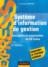 Système d'information de gestion. Conception et organisation
3e édition