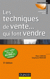 Les techniques de vente... qui font vendre
5e édition