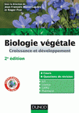 Biologie végétale. Croissance et développement
2e édition