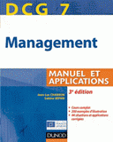 DCG 7 Management. Manuel et Applications, corrigés inclus
3e édition