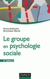 Le groupe en psychologie sociale
4e édition