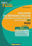 Evaluation des méthodes d'analyse appliquées aux sciences de la vie et de la santé UE4. Paces
2e édition