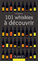 101 whiskies à découvrir