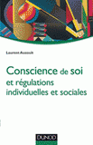 Conscience de soi et régulations individuelles et sociales