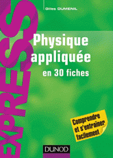 Physique appliquée en 30 fiches