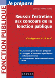 Réussir l'entretien aux concours de la fonction publique