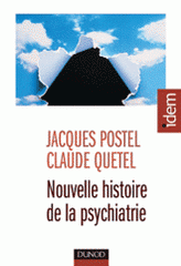 Nouvelle histoire de la psychiatrie