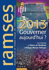 Ramses 2013. Rapport annuel mondial sur le système économique et les statégies, avec vesion numérique et cartographie en ligne