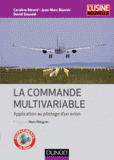 La commande multivariable. Application au pilotage d'un avion