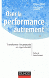 Oser la performance autrement