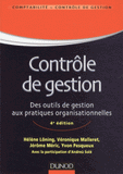 Le contrôle de gestion. Des outils de gestion aux pratiques organisationnelles
4e édition
