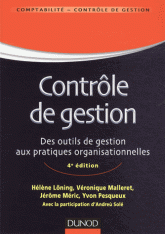 Le contrôle de gestion. Des outils de gestion aux pratiques organisationnelles
4e édition
