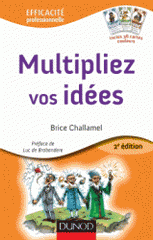 Multipliez vos idées
2e édition