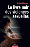 Le livre noir des violences sexuelles