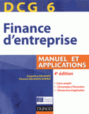 DCG 6 Finance d'entreprise. Manuel et applications
4e édition