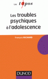 Les troubles psychiques à l'adolescence