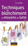 Techniques de blanchiment et moyens de lutte
3e édition