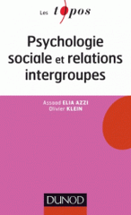 Psychologie sociale et relations intergroupes