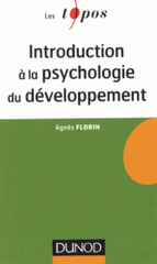 Introduction à la psychologie du développement. Enfance et adolescence