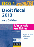 DCG 4 Droit fiscal en 35 fiches
Edition 2013