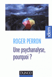 Une psychanalyse, pourquoi ?