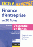 DCG 6 : Finance d'entreprise. En 20 fiches
3e édition