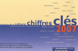 Statistiques de la culture. Chiffres clés 2007