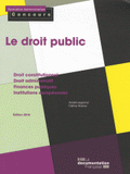 Le droit public. Catégories A et B
édition 2010