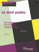 Le droit public. Catégories A et B
édition 2010