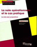 La note opérationnelle et le cas pratique