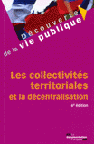 Les collectivités territoriales et la décentralisation
6e édition