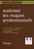 Maîtriser les risques professionnels
2e édition