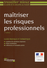 Maîtriser les risques professionnels
2e édition